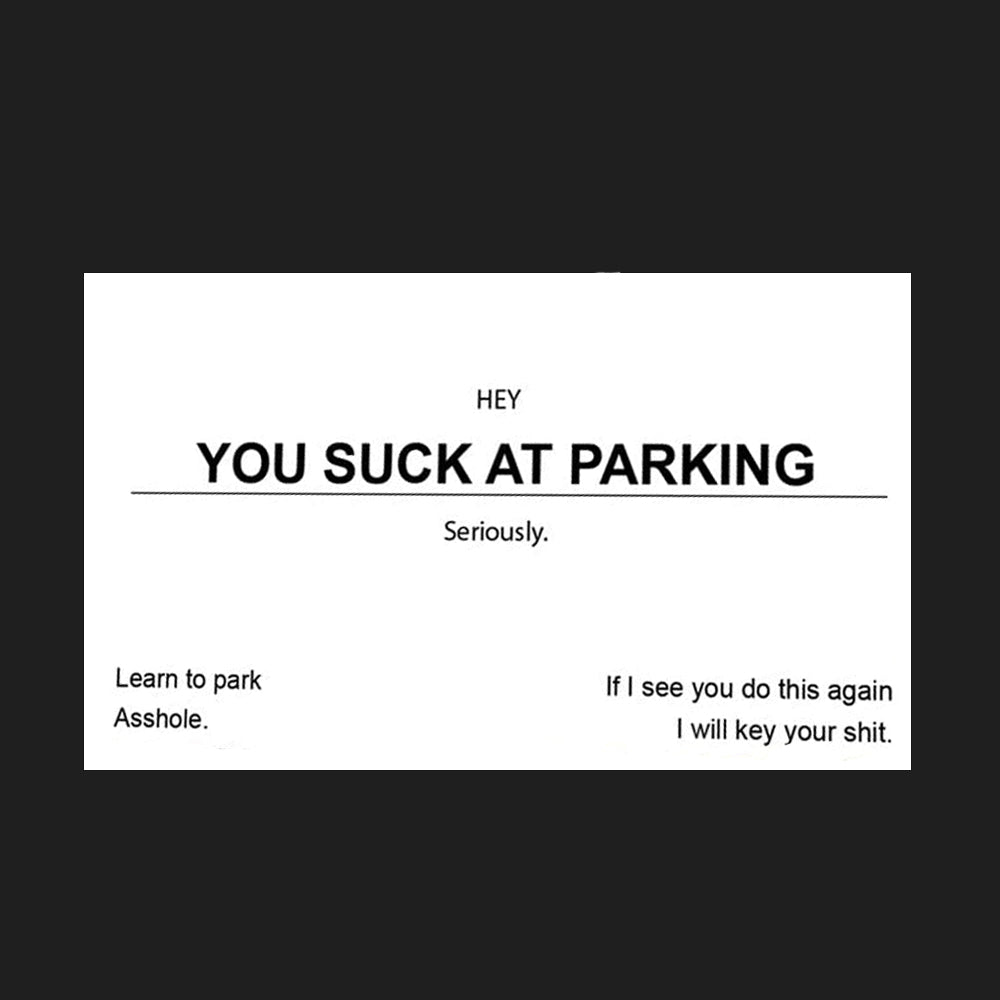 Aahs Enterprises Office Goods You Suck at Parking Business Card - pack of 25