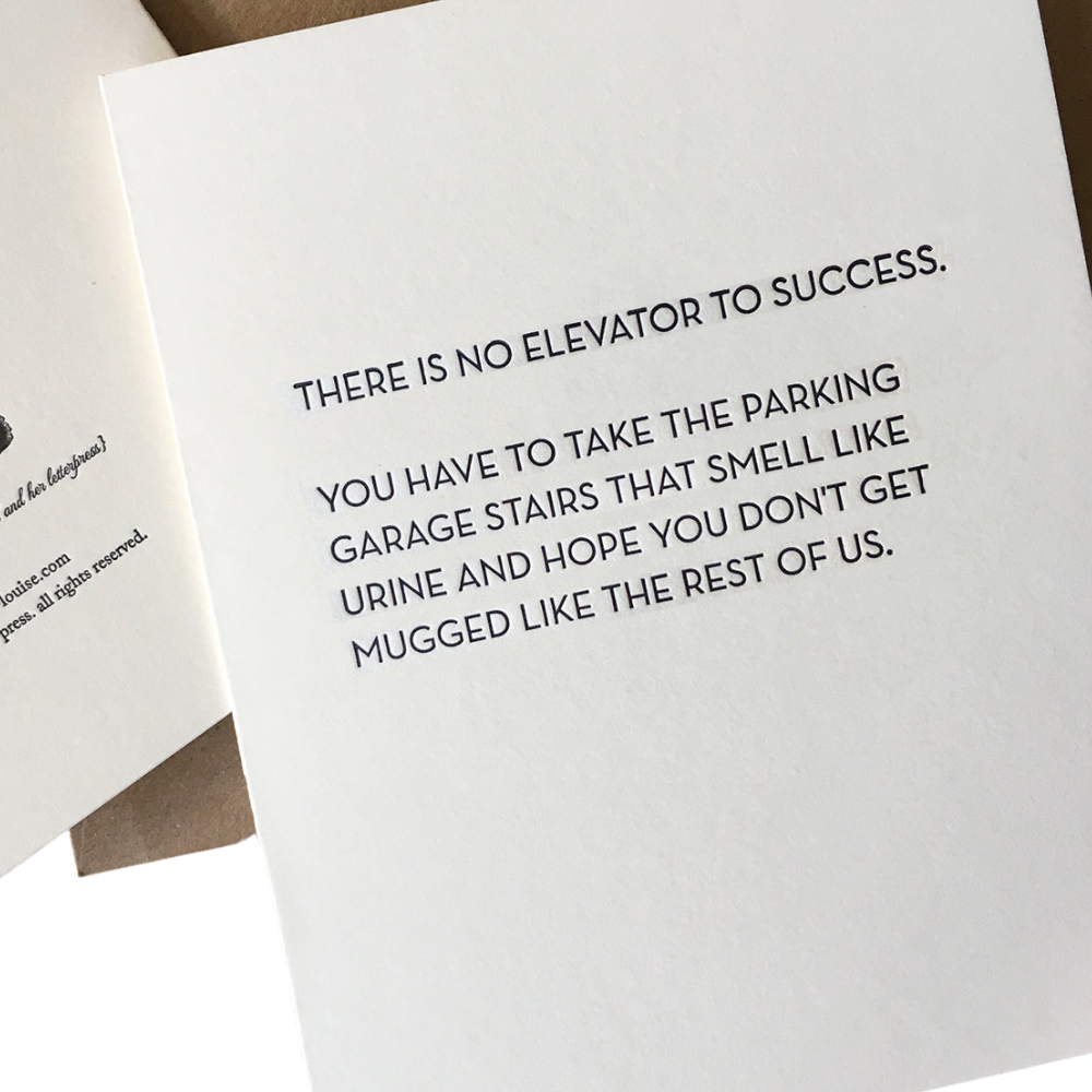 Alice-Louise Press Greeting Cards Elevator to Success Letterpress card