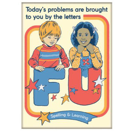 Ata-boy Magnets & Stickers Life Skills Magnet by Steven Rhodes: