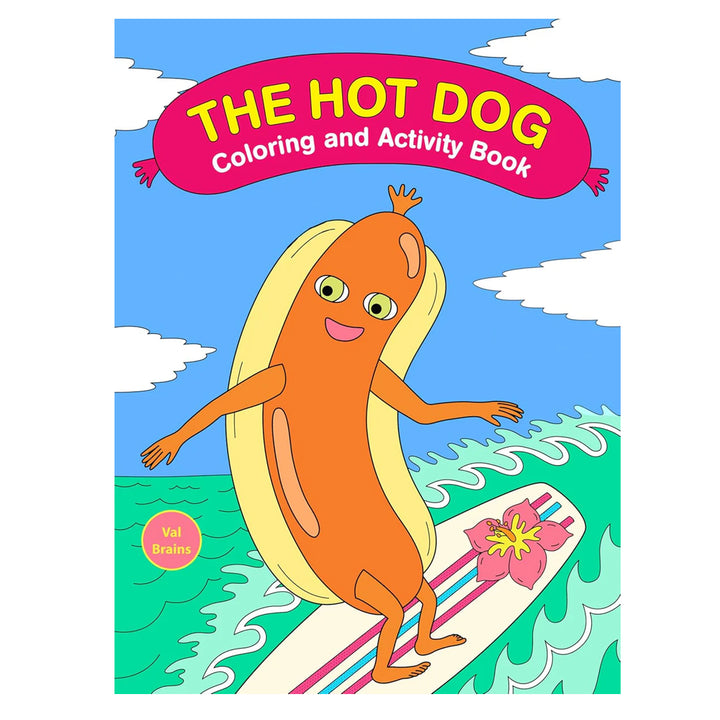 Hachette - Chronicle Books Books Hot Dog Coloring and Activity Book