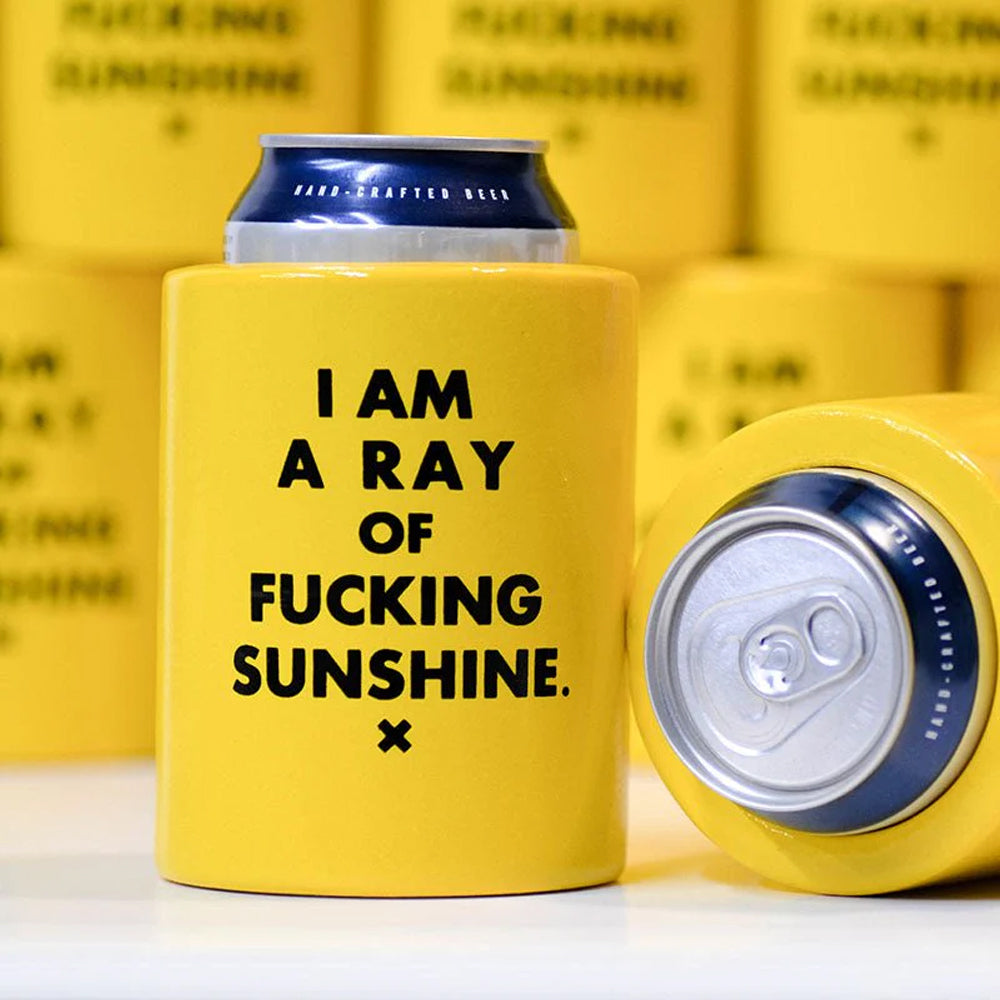 Meriwether Kitchen & Table I Am A Ray of Fucking Sunshine... Vintage Beer Koozie