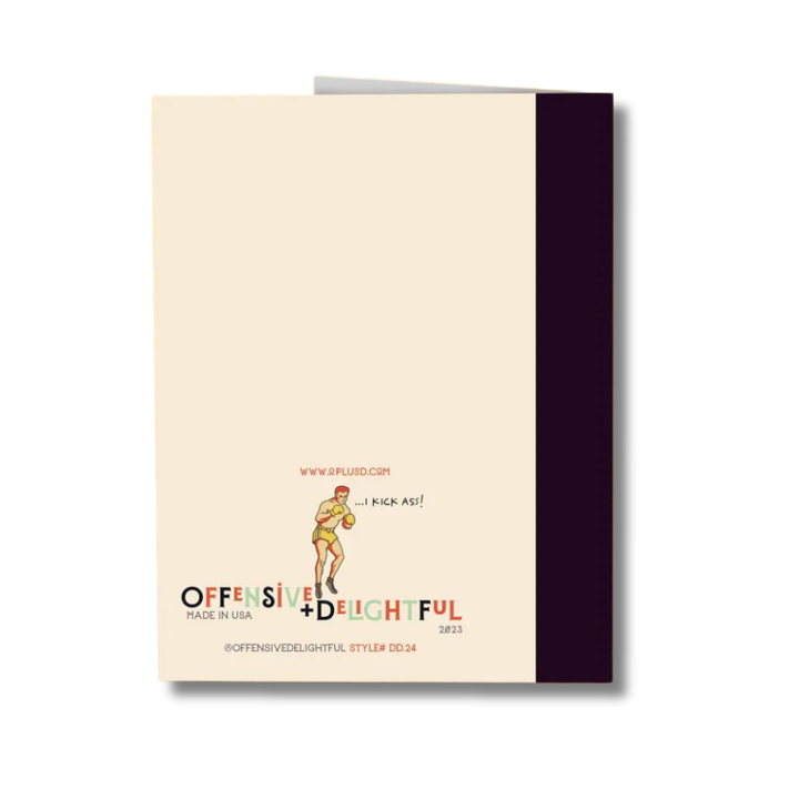 Offensive Delightful Greeting Cards Kick Ass Dad Card