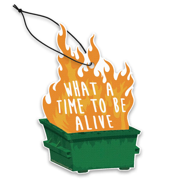 Shady Front Magnets & Stickers What A Time To Be Alive Air Freshener