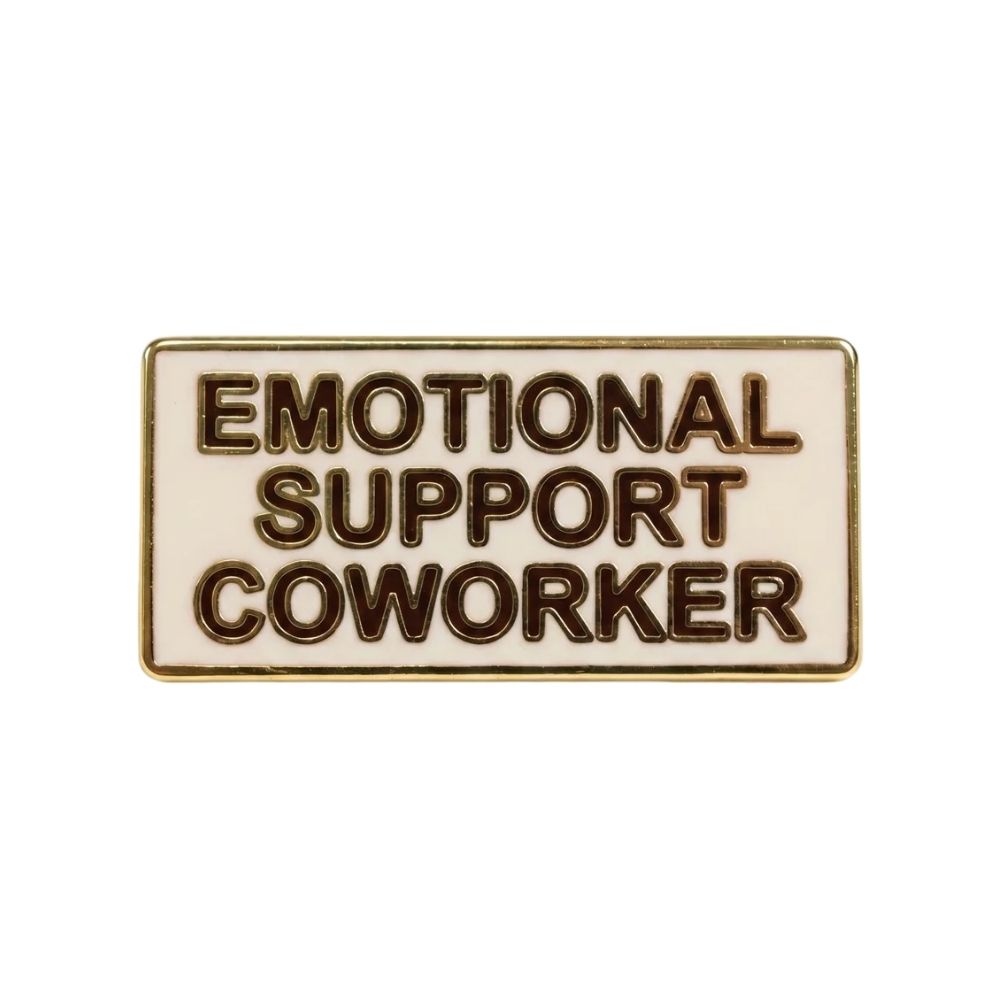 Strike Gently Co Pins & Patches Emotional Support Coworker Pin