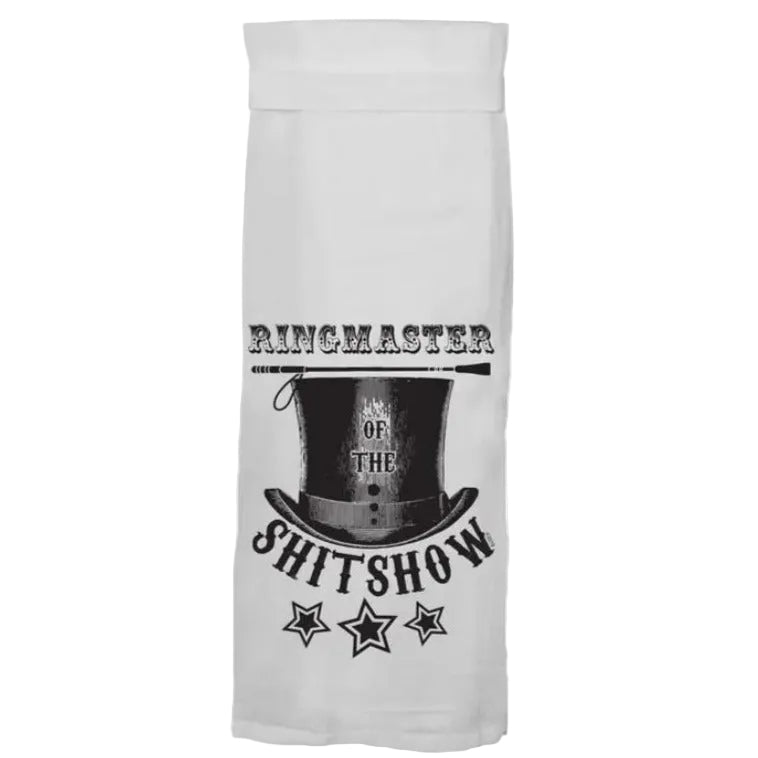 Twisted Wares Kitchen & Table Ringmaster of the Shitshow Kitchen Towel