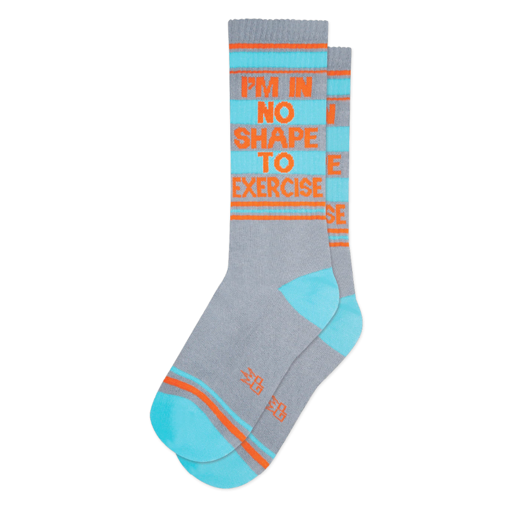 Gumball Poodle Socks & Tees I'm in no Shape to Exercise Socks