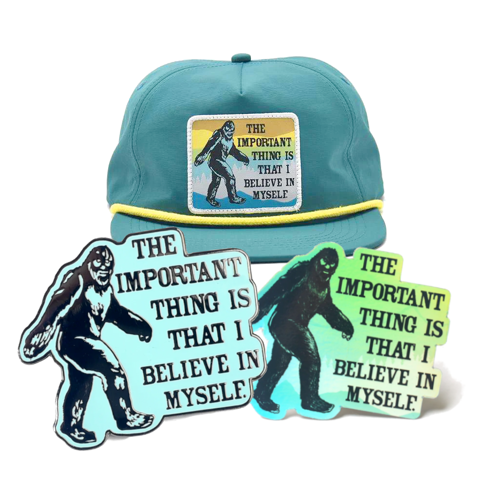 Sipsey Wilder Personal Care Bigfoot - I believe in Myself